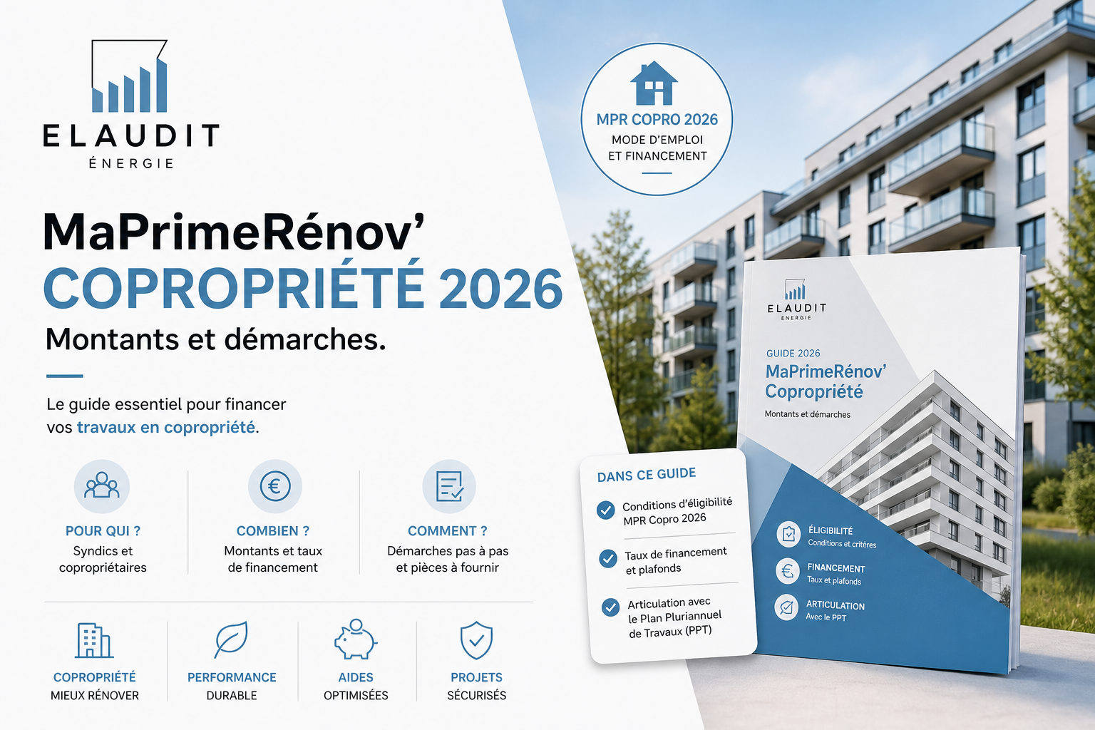 MaPrimeRénov Copropriété 2026 : Guide Syndics & Copropriétaires