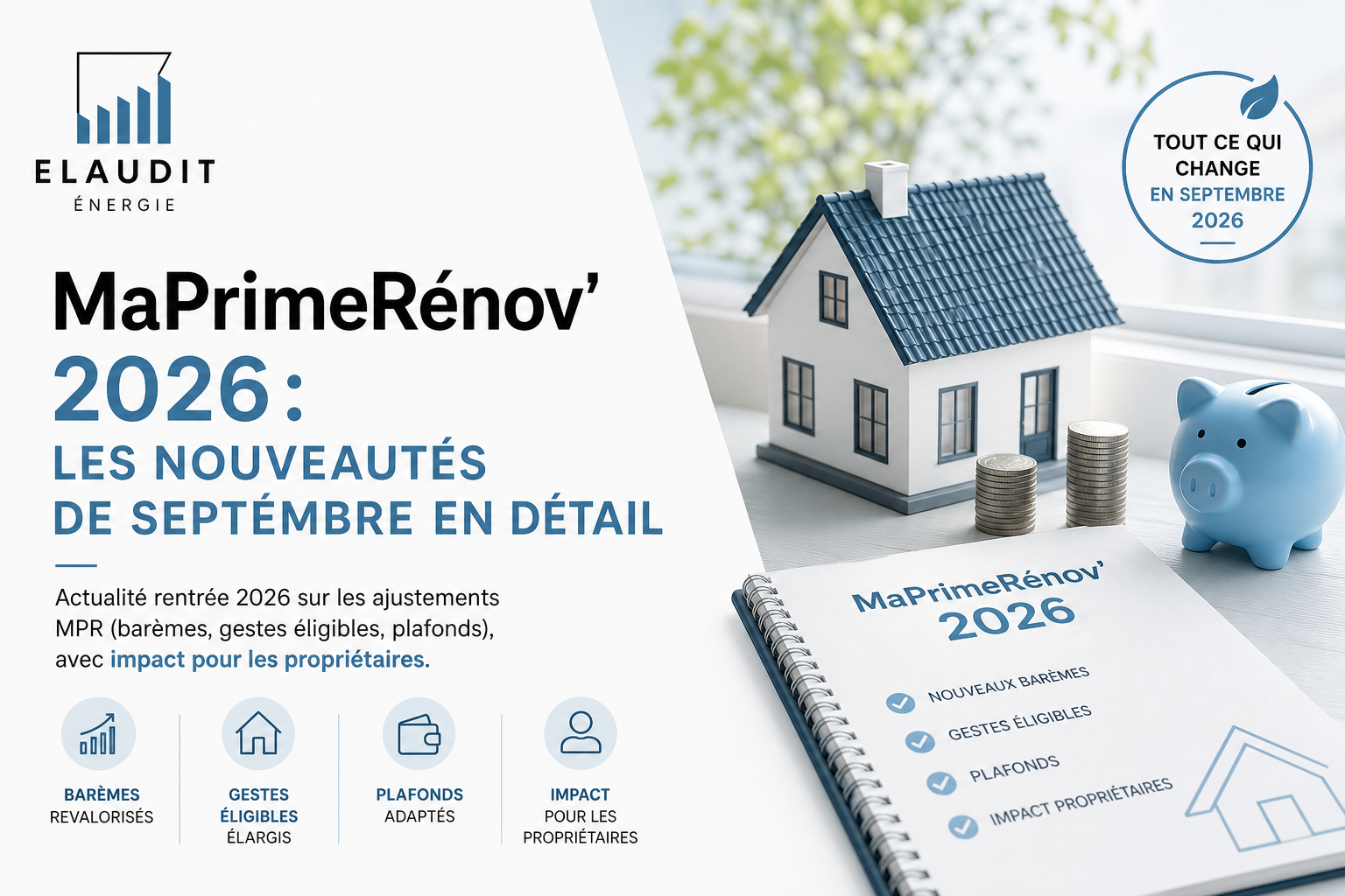 MaPrimeRénov septembre 2026 : toutes les nouveautés en détail